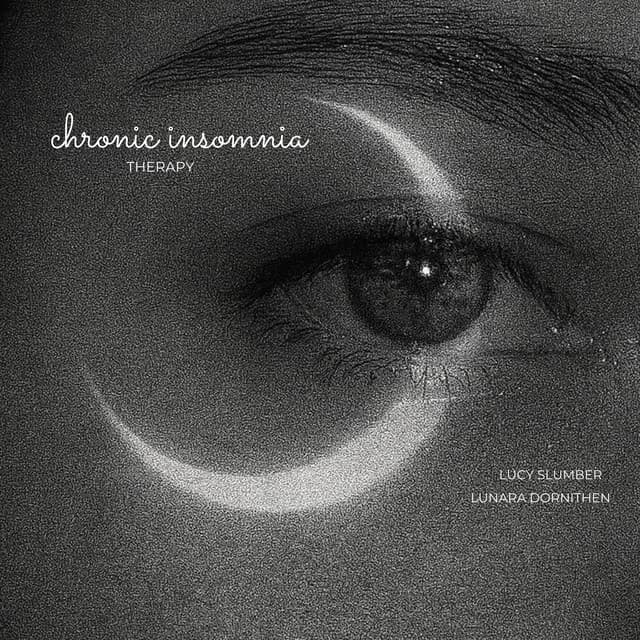 Chronic Insomnia Therapy - Lucy Slumber