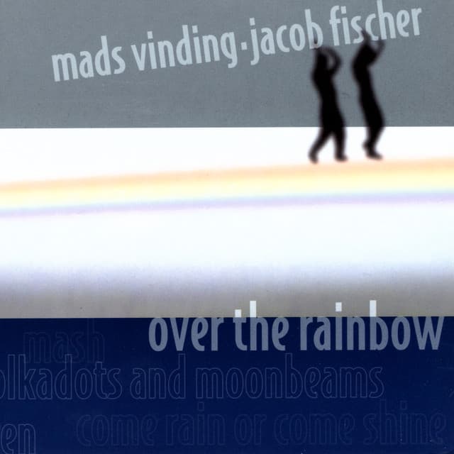 Over The Rainbow - Mads Vinding