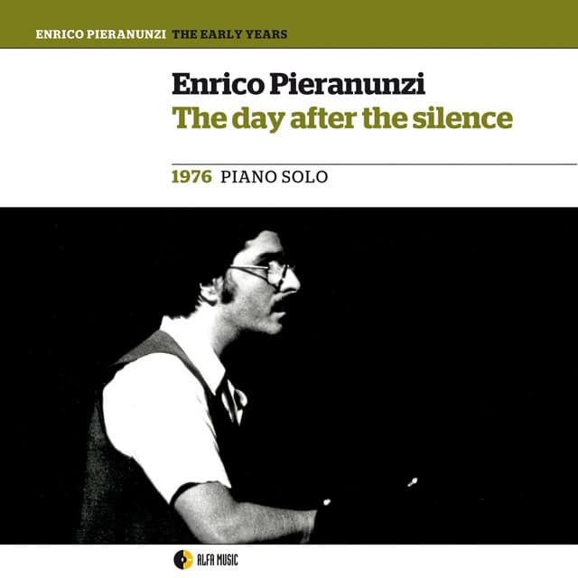 The Day After the Silence - Enrico Pieranunzi