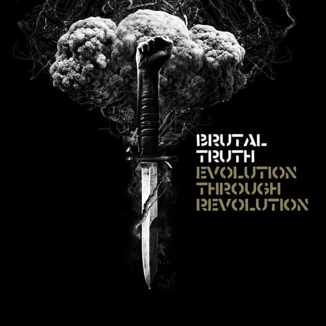 Evolution Through Revolution - Brutal Truth