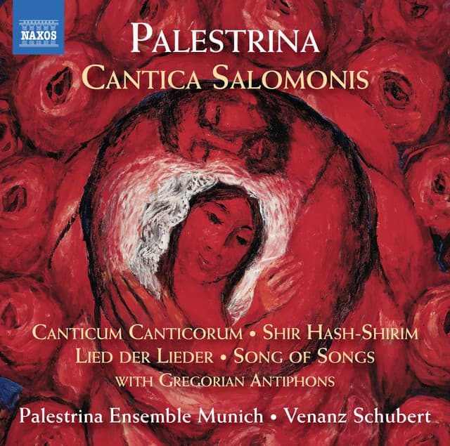 Palestrina: Cantica Salomonis - Giovanni Pierluigi da Palestrina