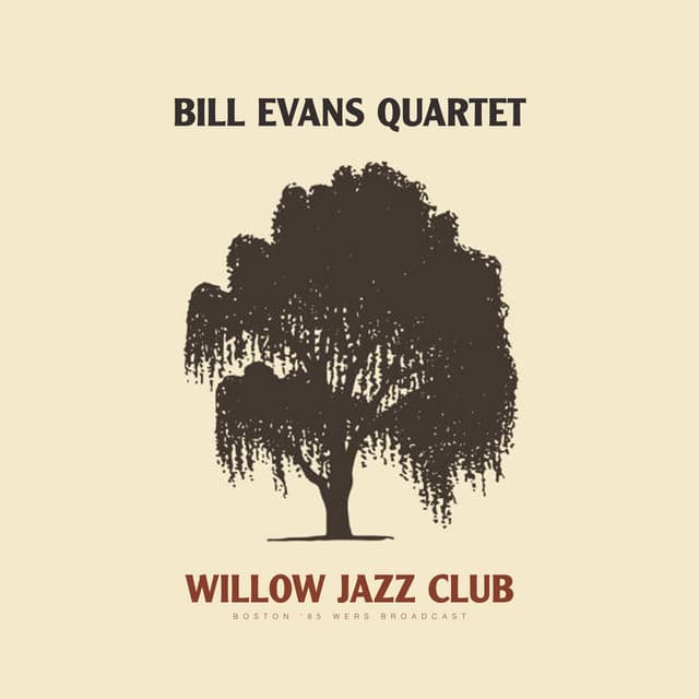 Willow Jazz Club - Bill Evans