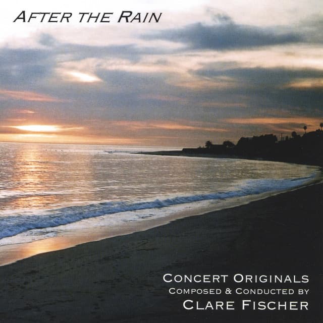 After the Rain - Clare Fischer