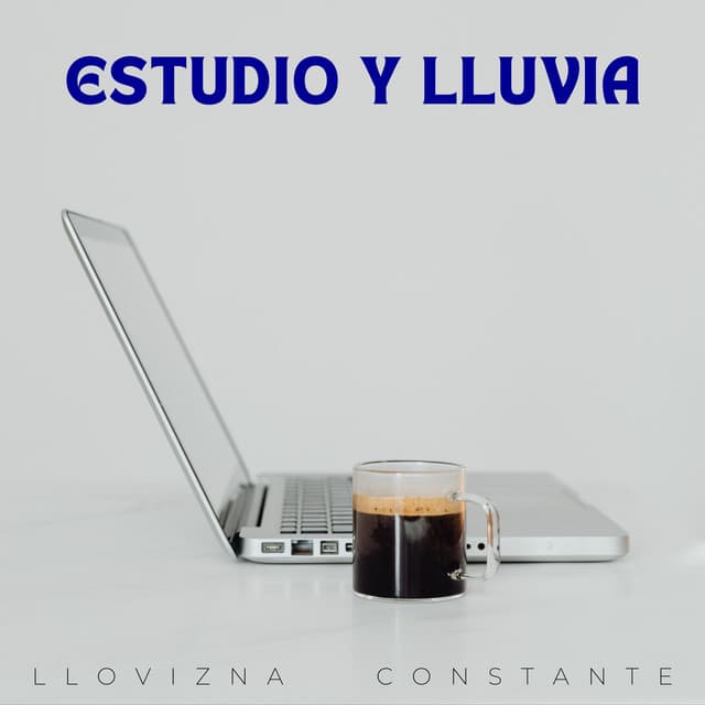 Estudio Y Lluvia: Llovizna Constante - Estudios de lluvia