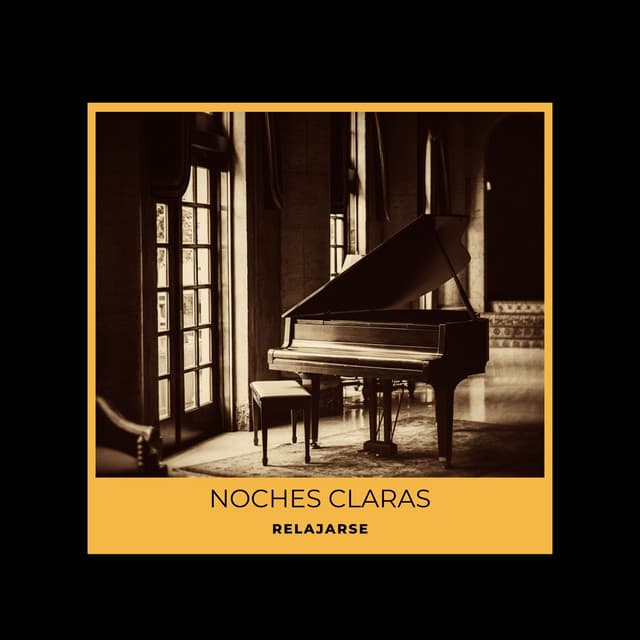 Noches Claras: Piano Meditación - Relajarse