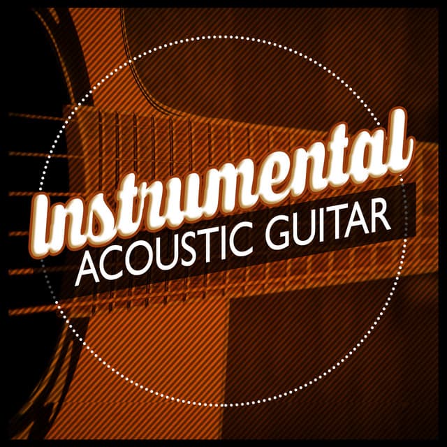Instrumental Acoustic Guitar - Instrumental Songs Music