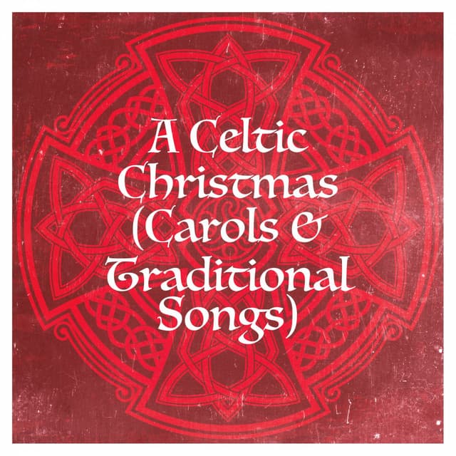 A Celtic Christmas - The Celtic Christmas Collective