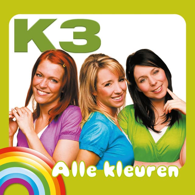 Alle Kleuren - K3