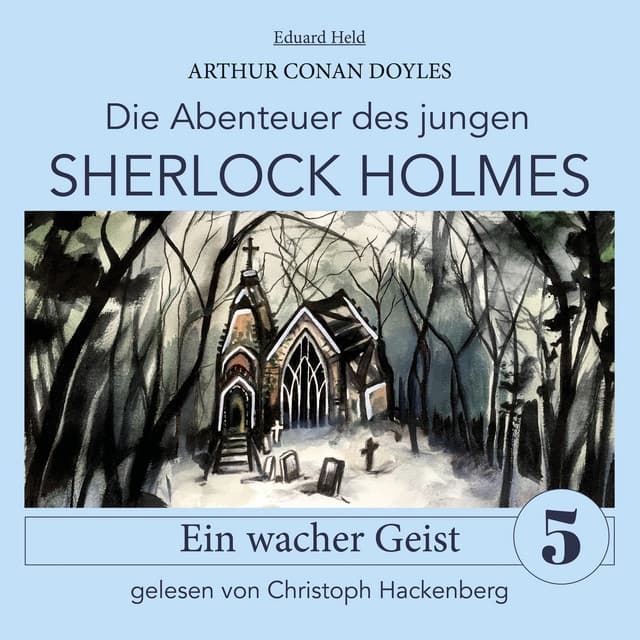 Sherlock Holmes: Ein wacher Geist - Der junge Sherlock Holmes