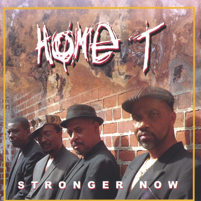 Stronger Now - Home T