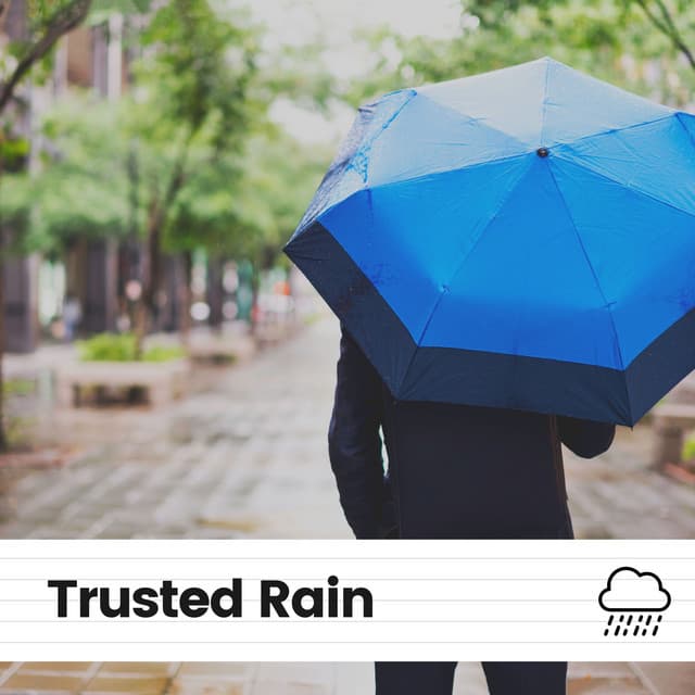 Trusted Rain - Rain Lullaby