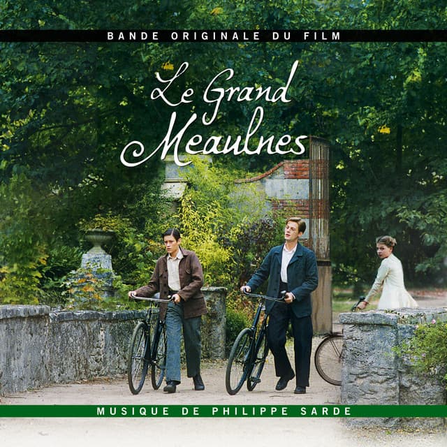 Le Grand Meaulnes - Philippe Sarde