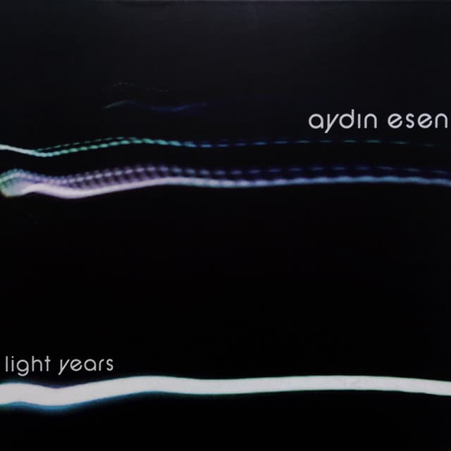 Light Years - Aydın Esen