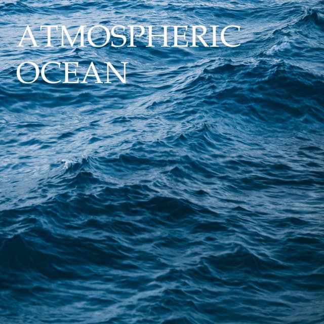 Atmospheric Ocean - Path to Peace