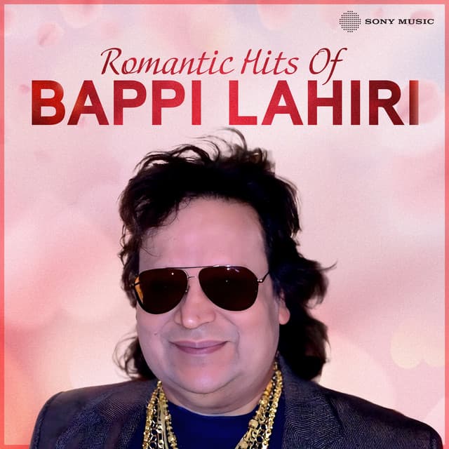Romantic Hits of Bappi Lahiri - Bappi Lahiri