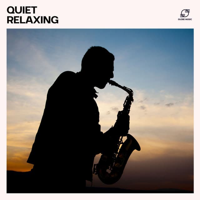 Quiet Relaxing: Background Jazz Music - Instrumental Jazz Music Ambient