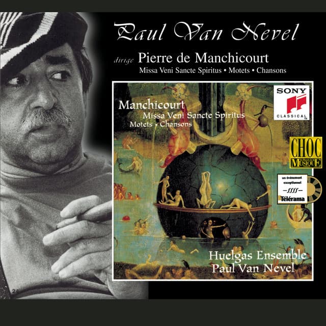 Manchicourt: Missa "Veni Sancte Spiritus", Motets & Chansons - Pierre de Manchicourt