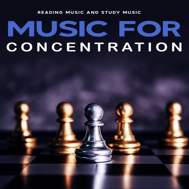 Music for Concentration - Reading Music and Study Music