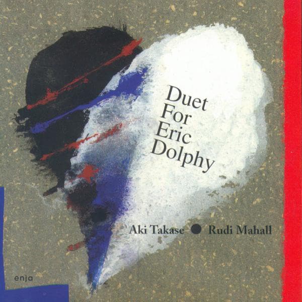 Duet for Eric Dolphy - Aki Takase