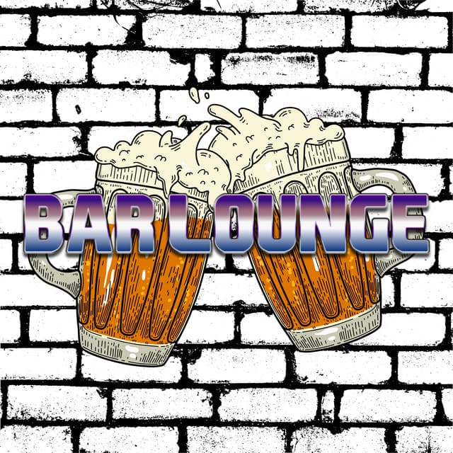 Bar Lounge Background Music - Bar Lounge