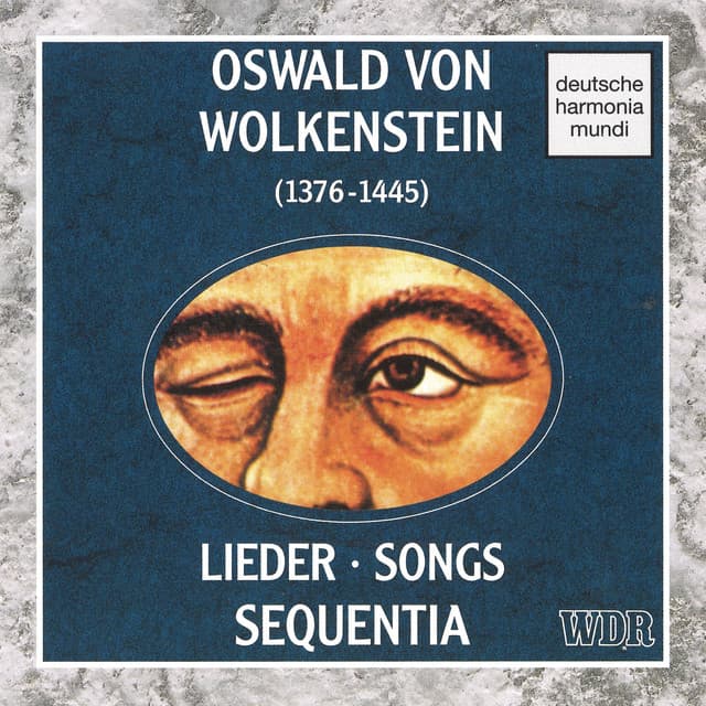 Oswald von Wolkenstein: Lieder - Songs - Oswald von Wolkenstein