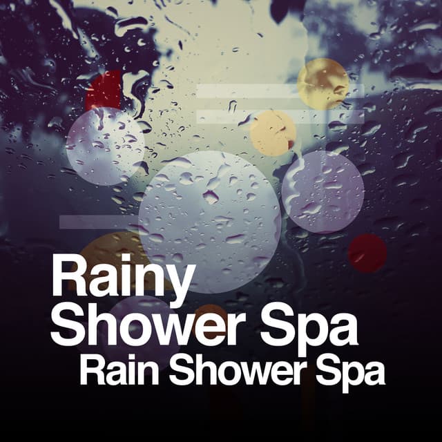 Rainy Shower Spa - Rain Shower Spa