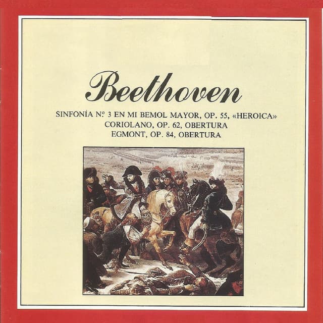 Beethoven - Sinfonía Nº 3 - Ludwig van Beethoven