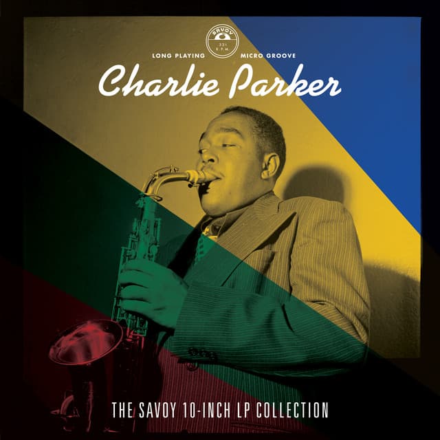 The Savoy 10-inch LP Collection - Charlie Parker