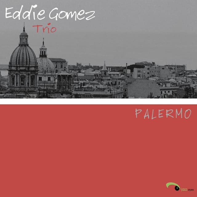 Palermo - Eddie Gómez