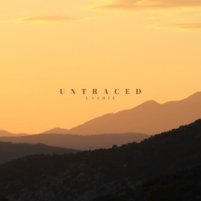 Untraced - LashÍe