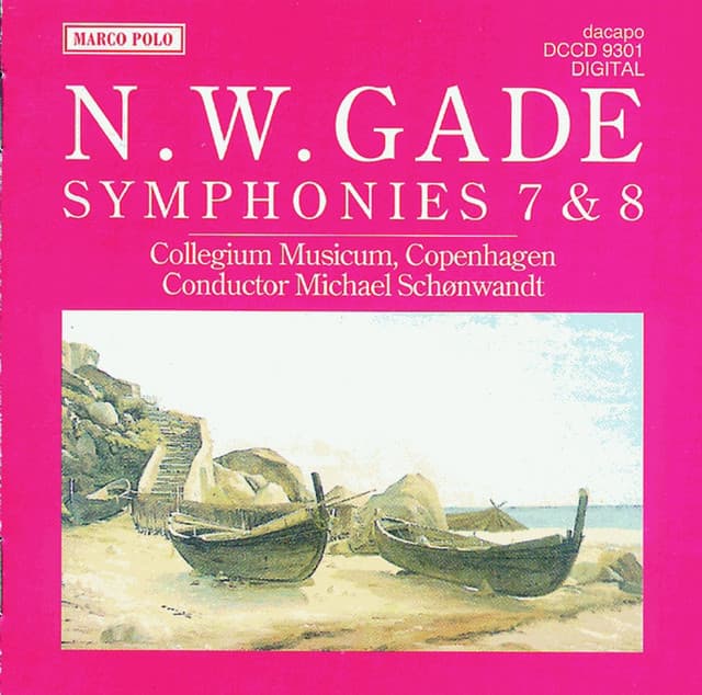 Gade, N.: Symphonies Nos. 7 and 8 - Niels Wilhelm Gade