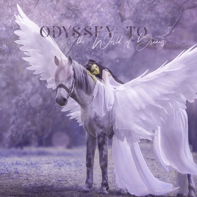 Odyssey to the World of Dreams - Alicia Bliss