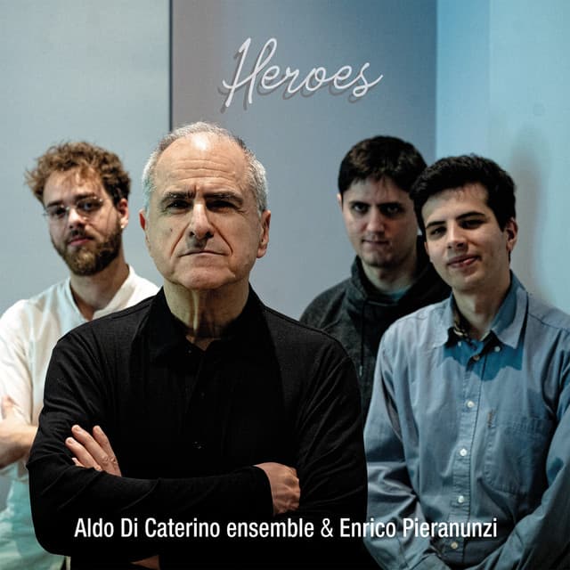 Heroes - Enrico Pieranunzi