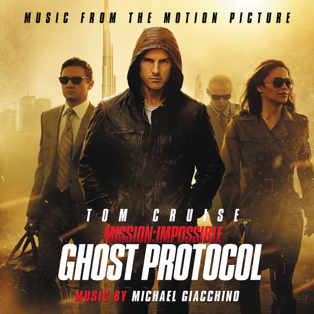 Mission: Impossible - Ghost Protocol - Michael Giacchino