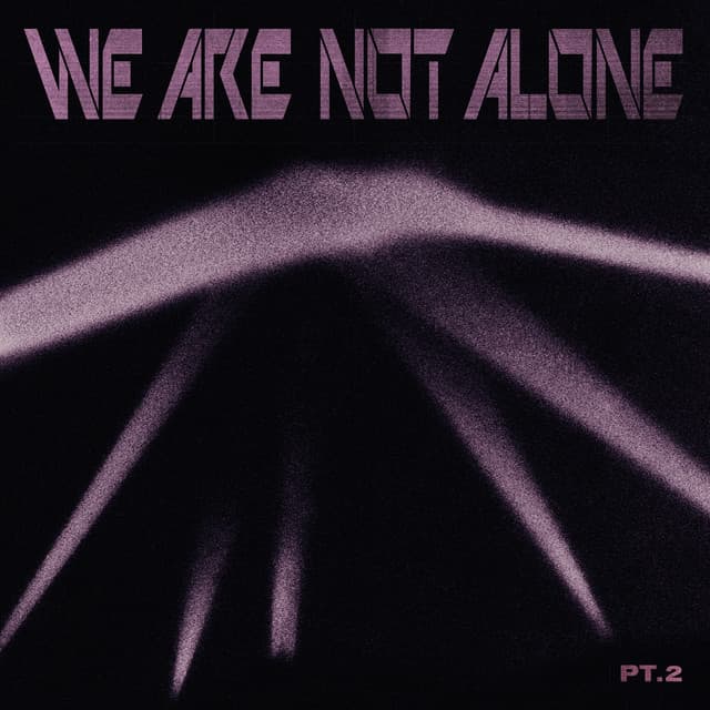 Ellen Allien Presents We Are Not Alone, Pt. 2 - Ellen Allien