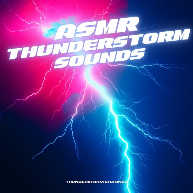 Asmr Thunderstorm Sounds - Thunderstorm Channel