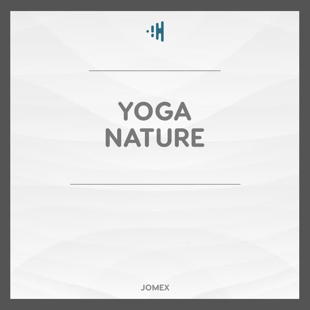 Yoga Nature - Yin Yoga Music Collection