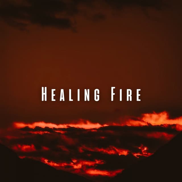 Healing Fire: Chill Sounds for Ultimate Massage - Fireplace Sounds