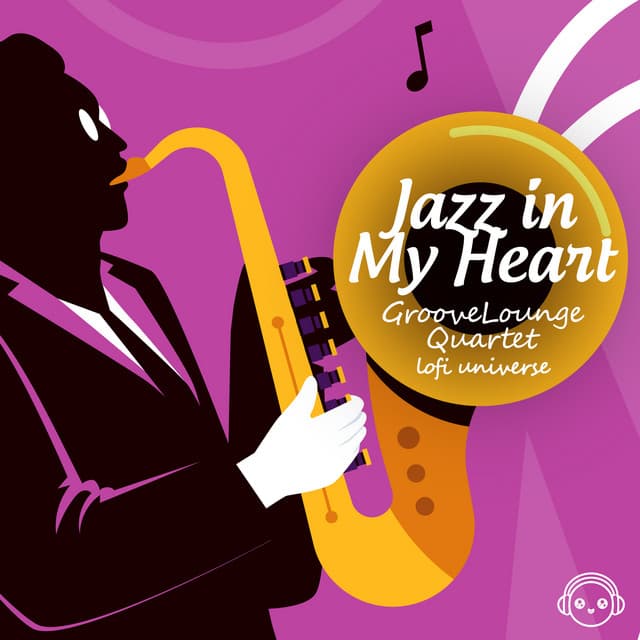 Jazz in my Heart - GrooveLounge Quartet