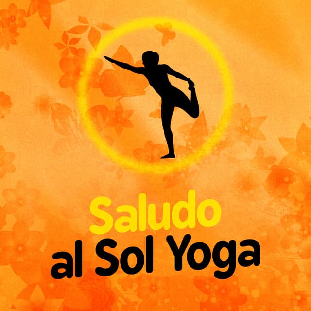 Saludo al Sol Yoga - Saludo al Sole Musica Relax