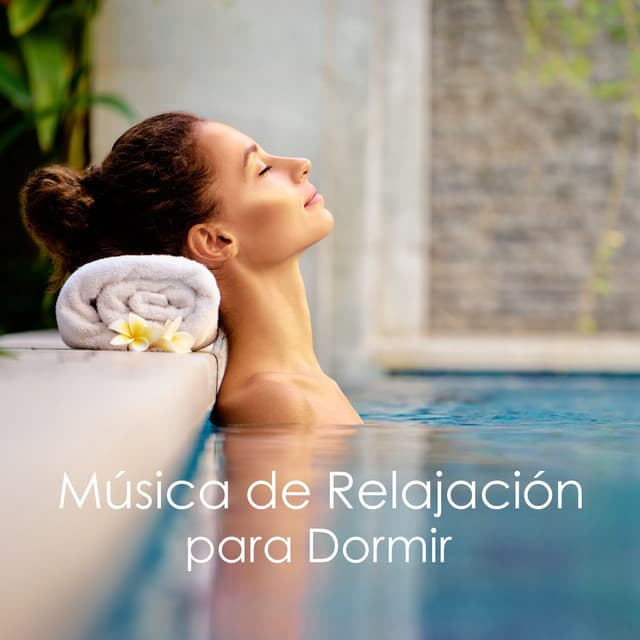Música de Relajación para Dormir - Músicas Relajantes