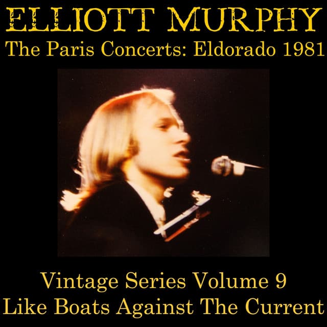 Vintage Series, Vol. 9 - Elliott Murphy