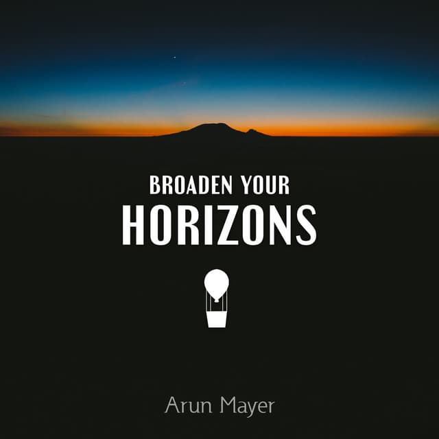Broaden Your Horizons: Music for Learning and Concentration, Building IQ and Cognitive Development, Smart Relaxation - Arun Mayer