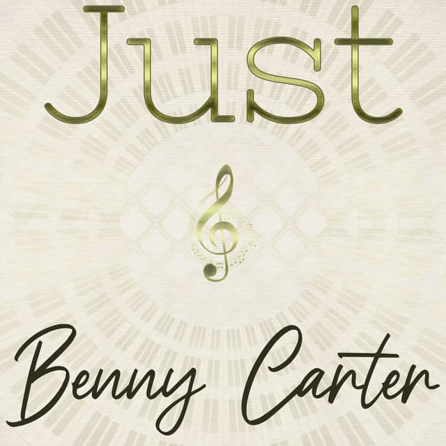 Just Benny Carter - Benny Carter