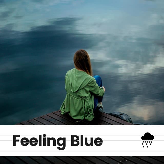 Feeling Blue - Study Music and Piano Music