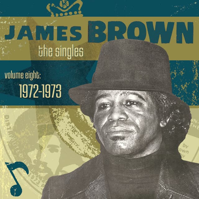 The Singles Vol. 8: 1972-1973 - James Brown