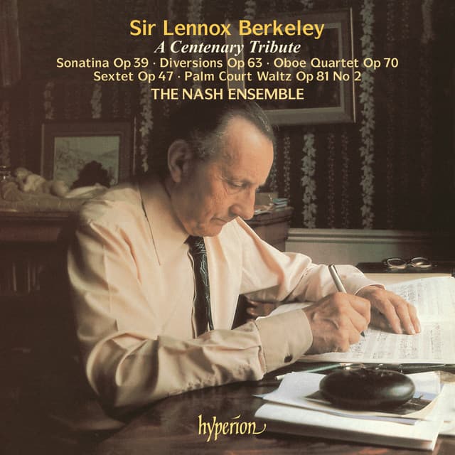 Lennox Berkeley: A Centenary Tribute - Lennox Berkeley