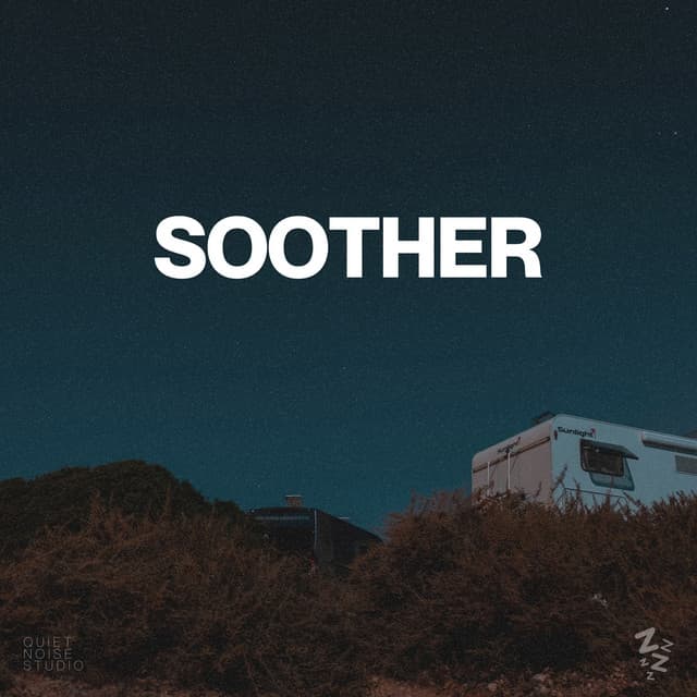 Soother - Focus