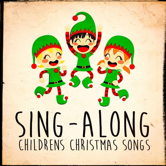 Sing-Along Children's Christmas Songs - Merry Christmas
