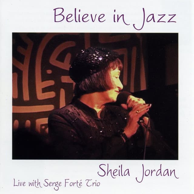 Believe en Jazz - Sheila Jordan